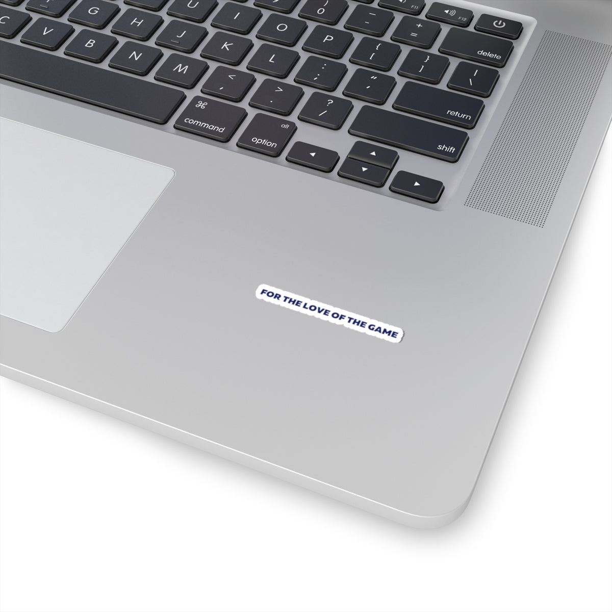 For The Love OF The Game Stickers
