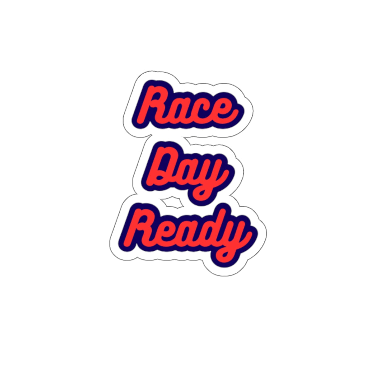 Race Day Ready Stickers