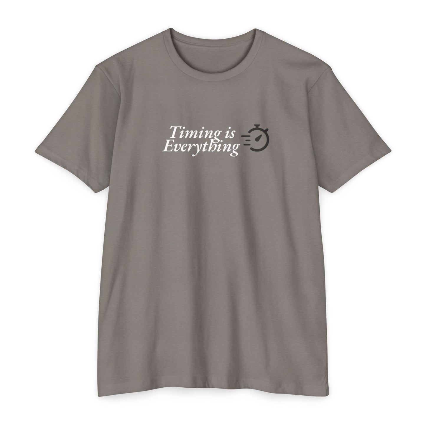 Timing is Everything T-shirt