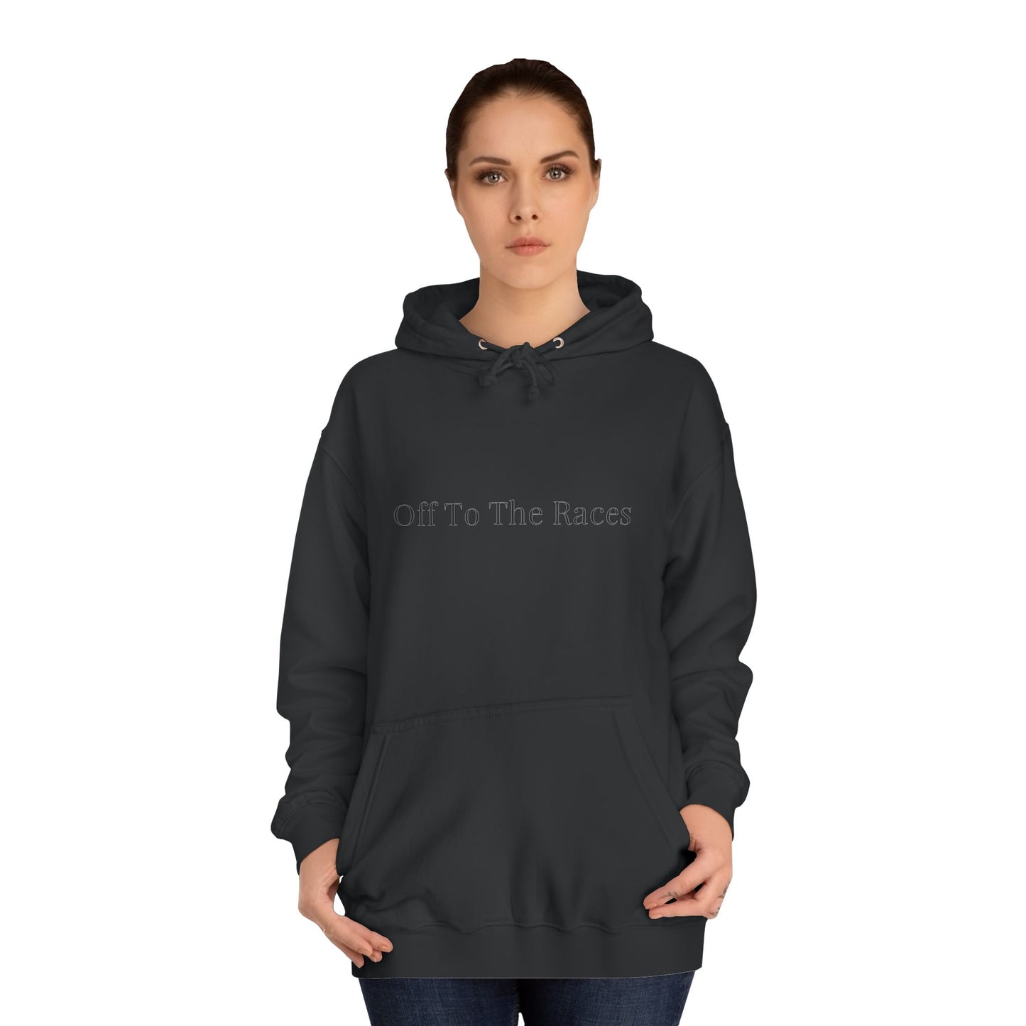 Off To The Races Hoodie