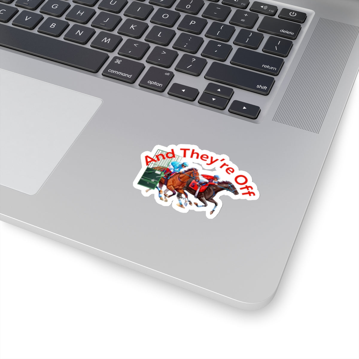 And They're Off Stickers