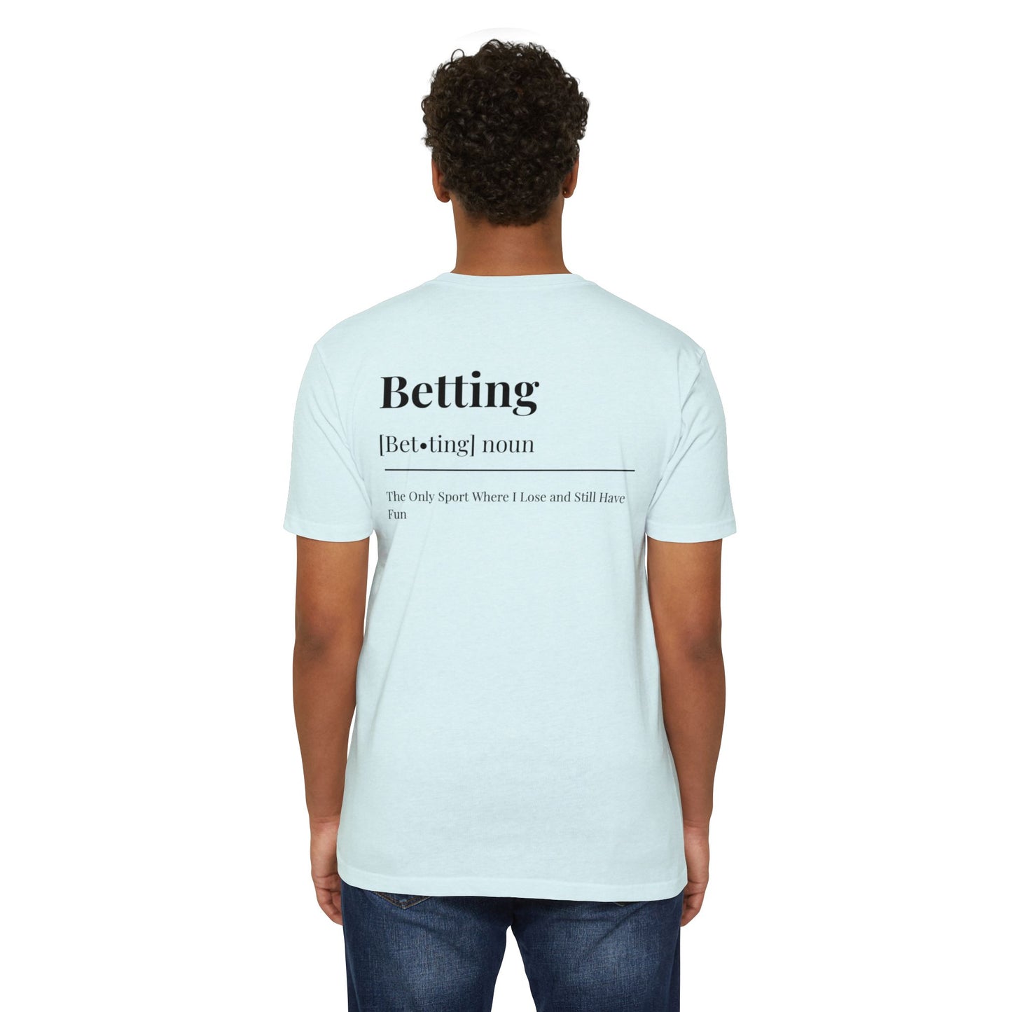 The Betting T-shirt