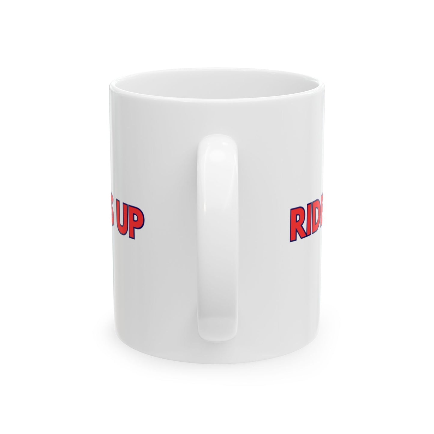 Riders Up Ceramic Mug, (11oz, 15oz)