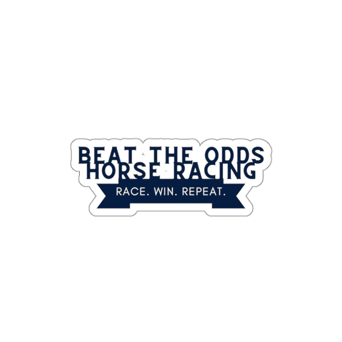 Beat The Odds Horse Racing Banner Stickers