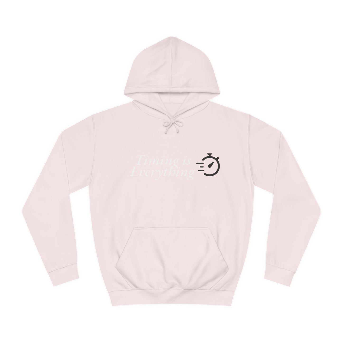 Timing is Everything Hoodie