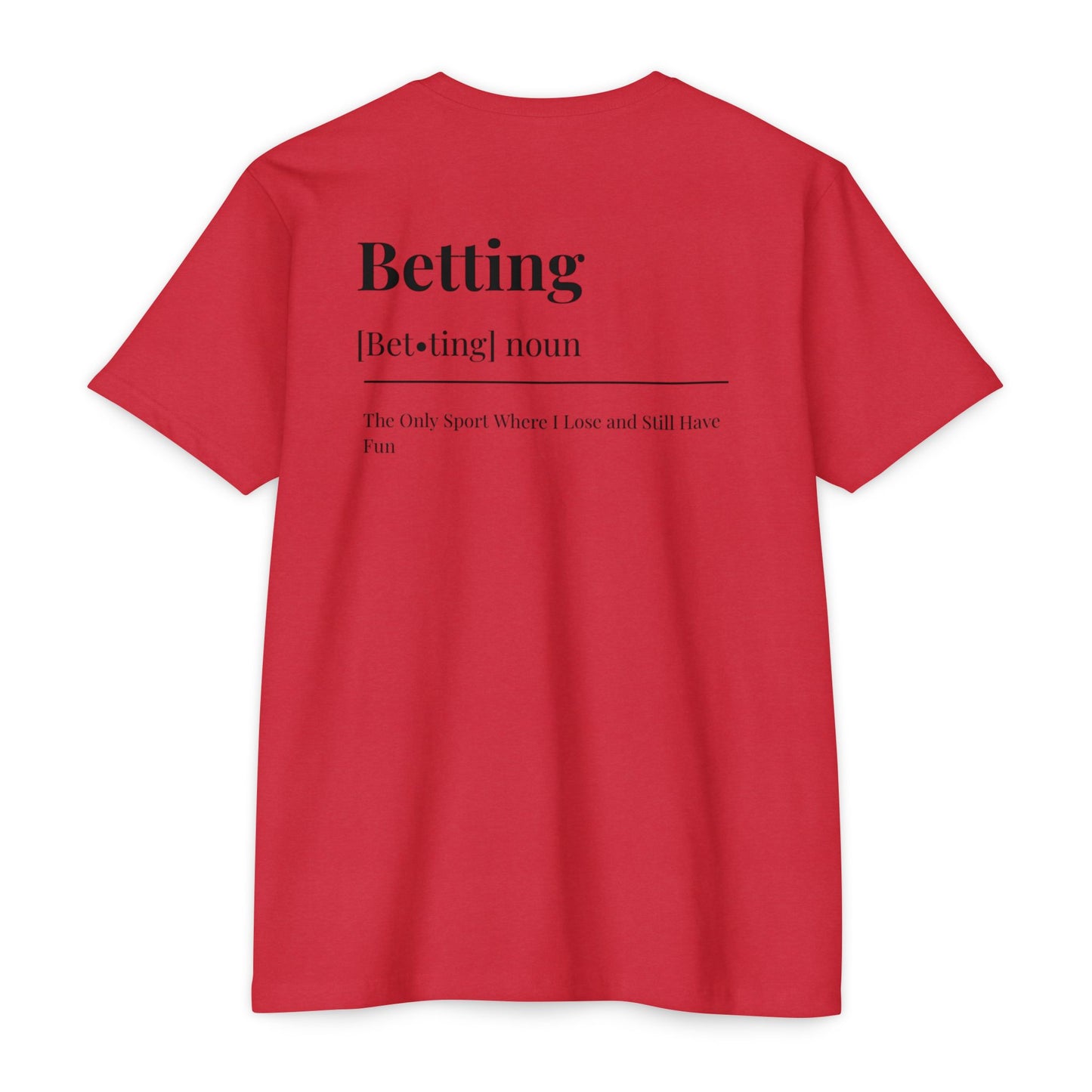 The Betting T-shirt