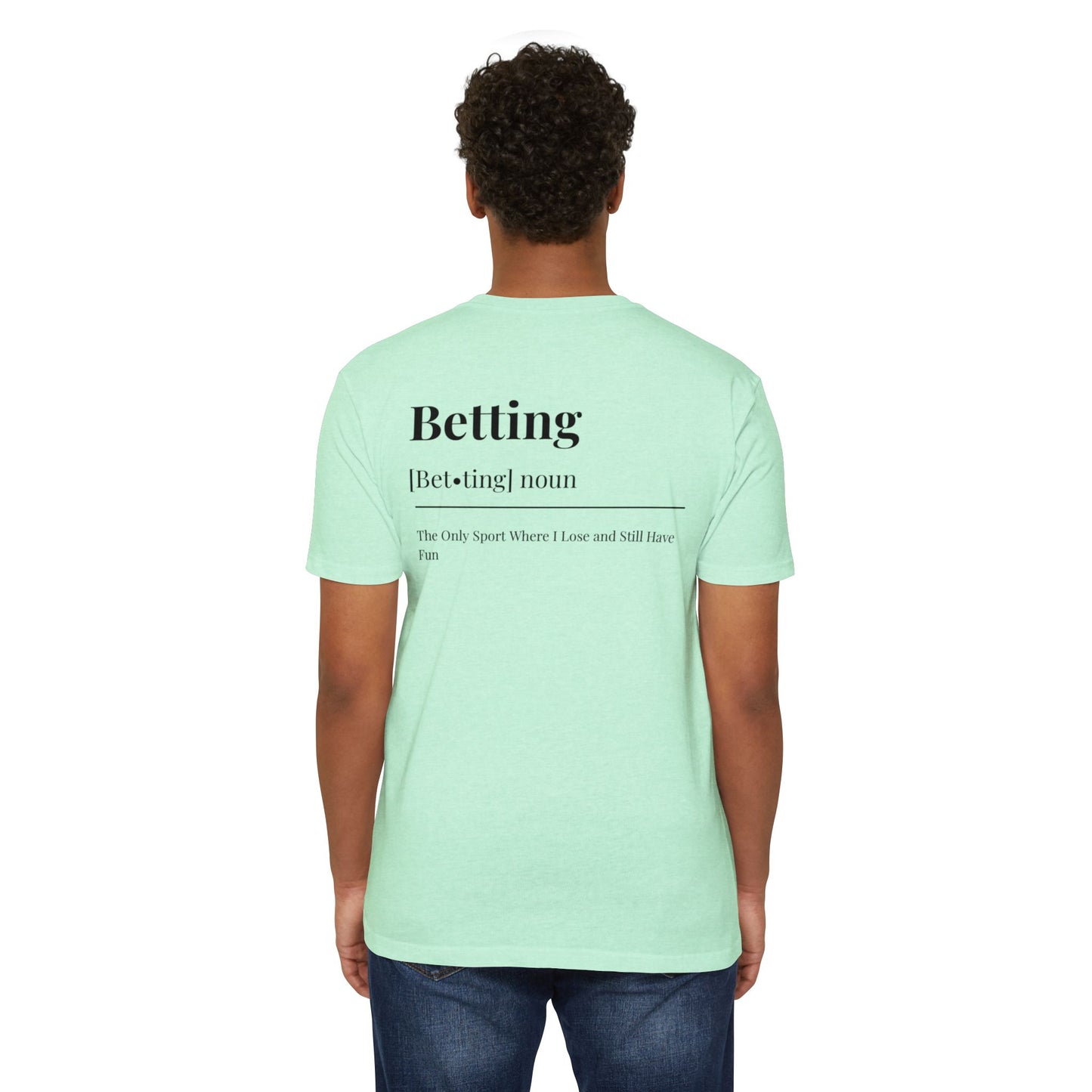 The Betting T-shirt