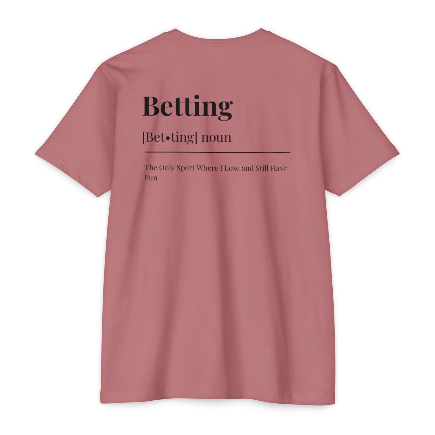 The Betting T-shirt