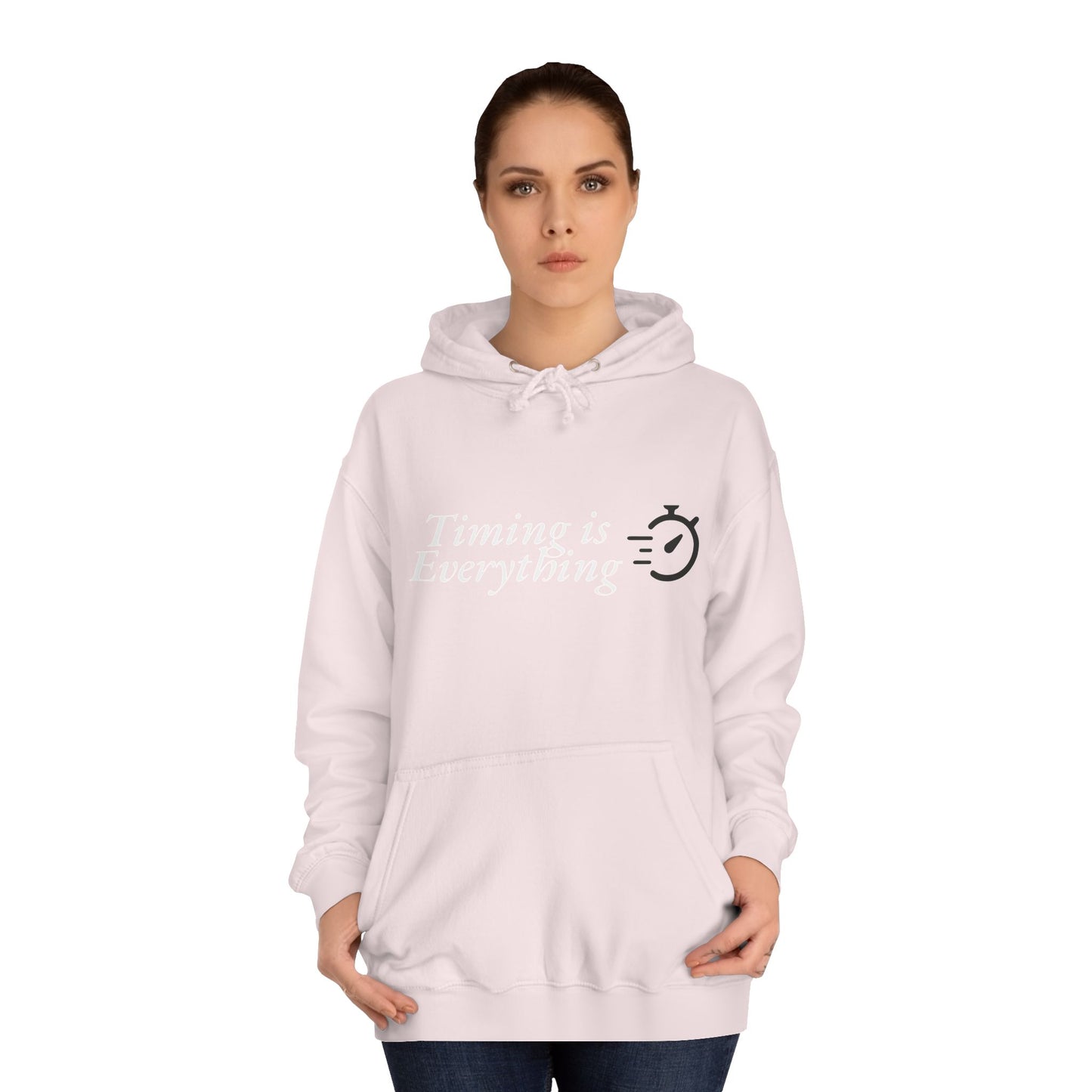 Timing is Everything Hoodie