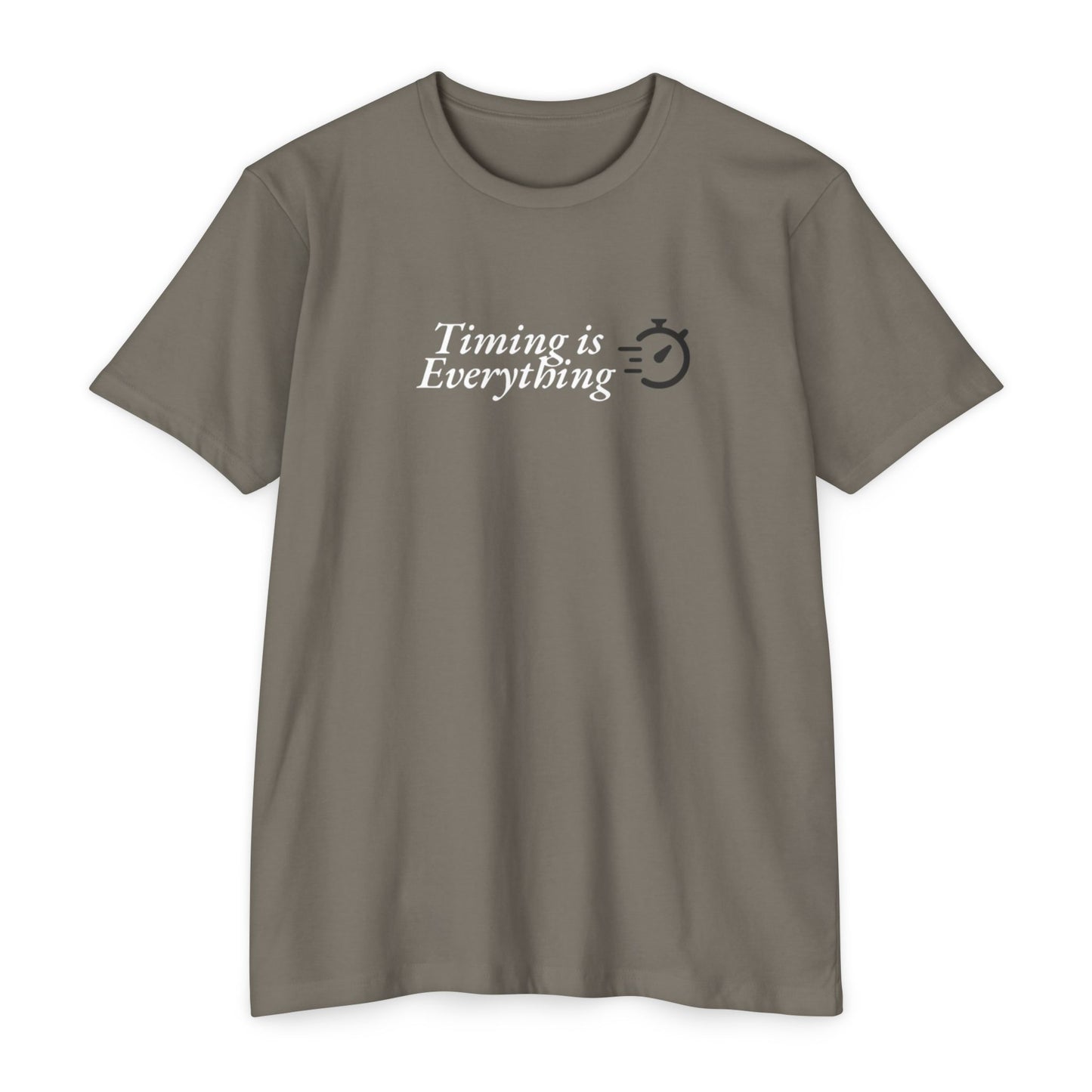 Timing is Everything T-shirt