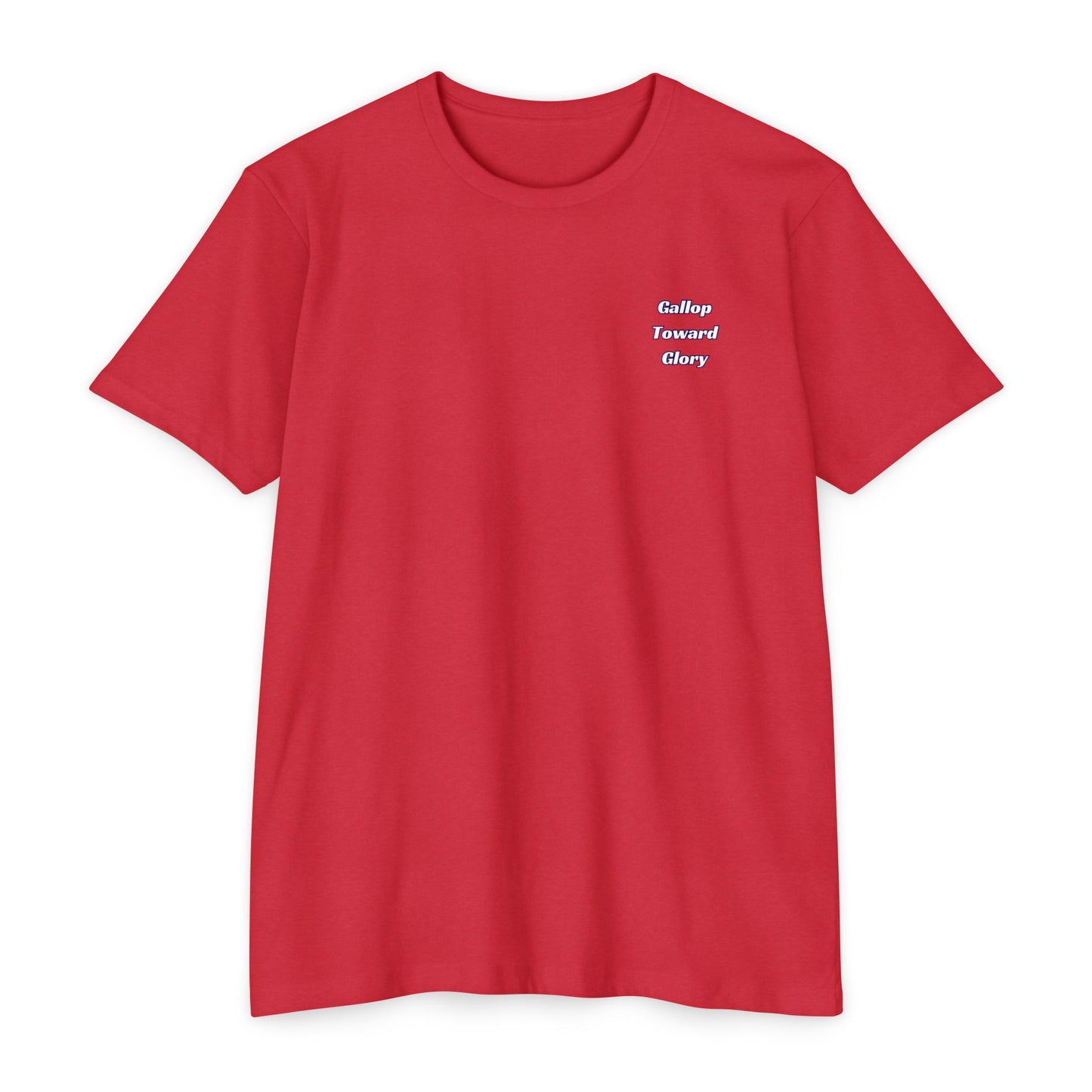 Gallop Toward Glory T-shirt