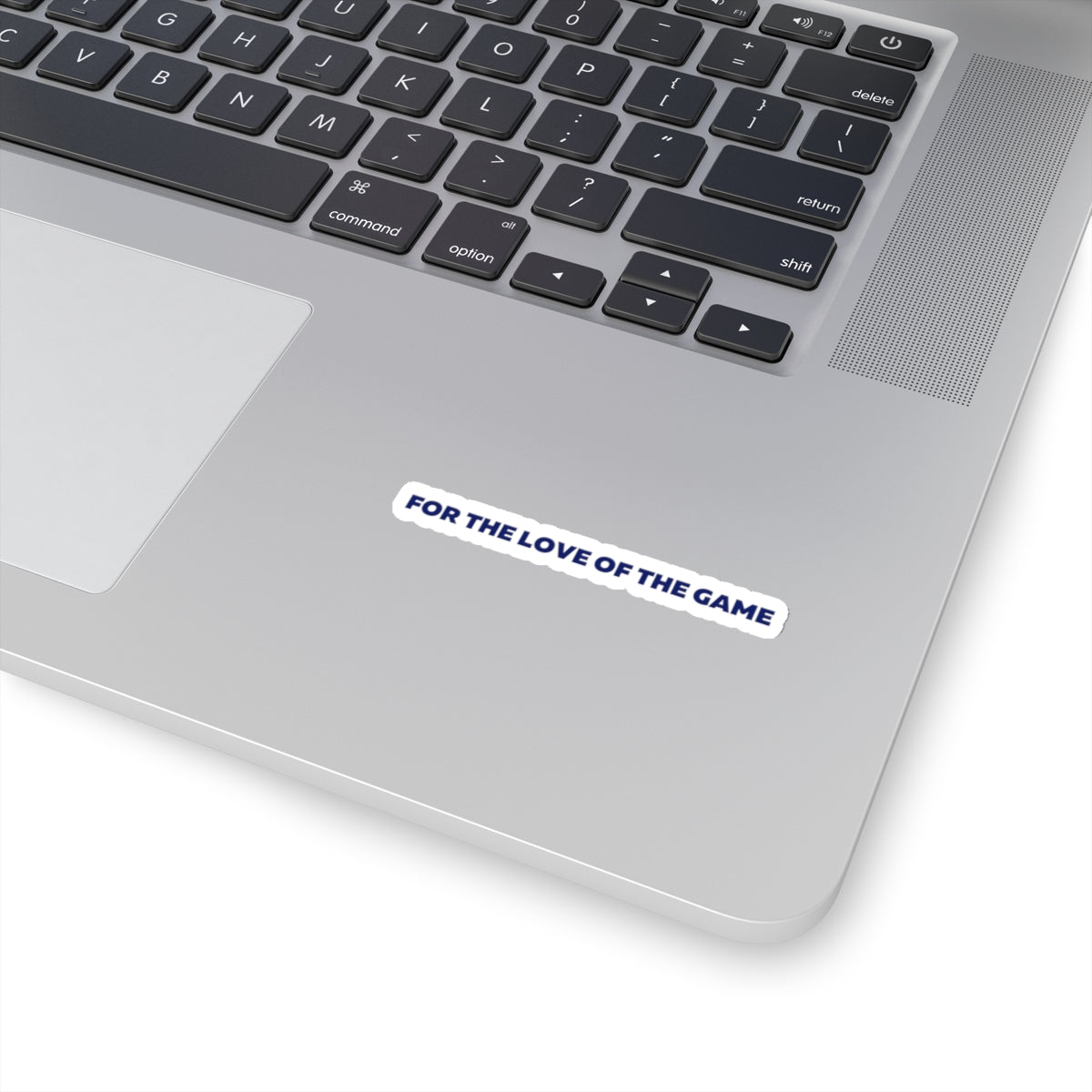 For The Love OF The Game Stickers