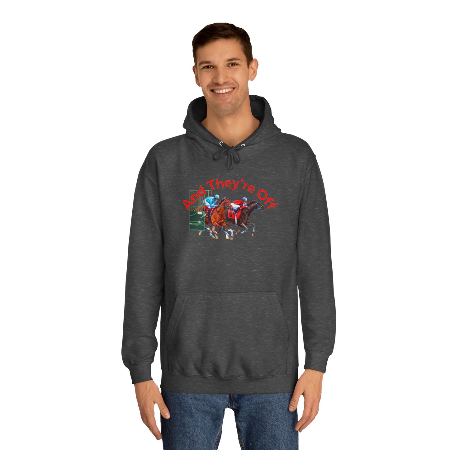 And They're Off Hoodie