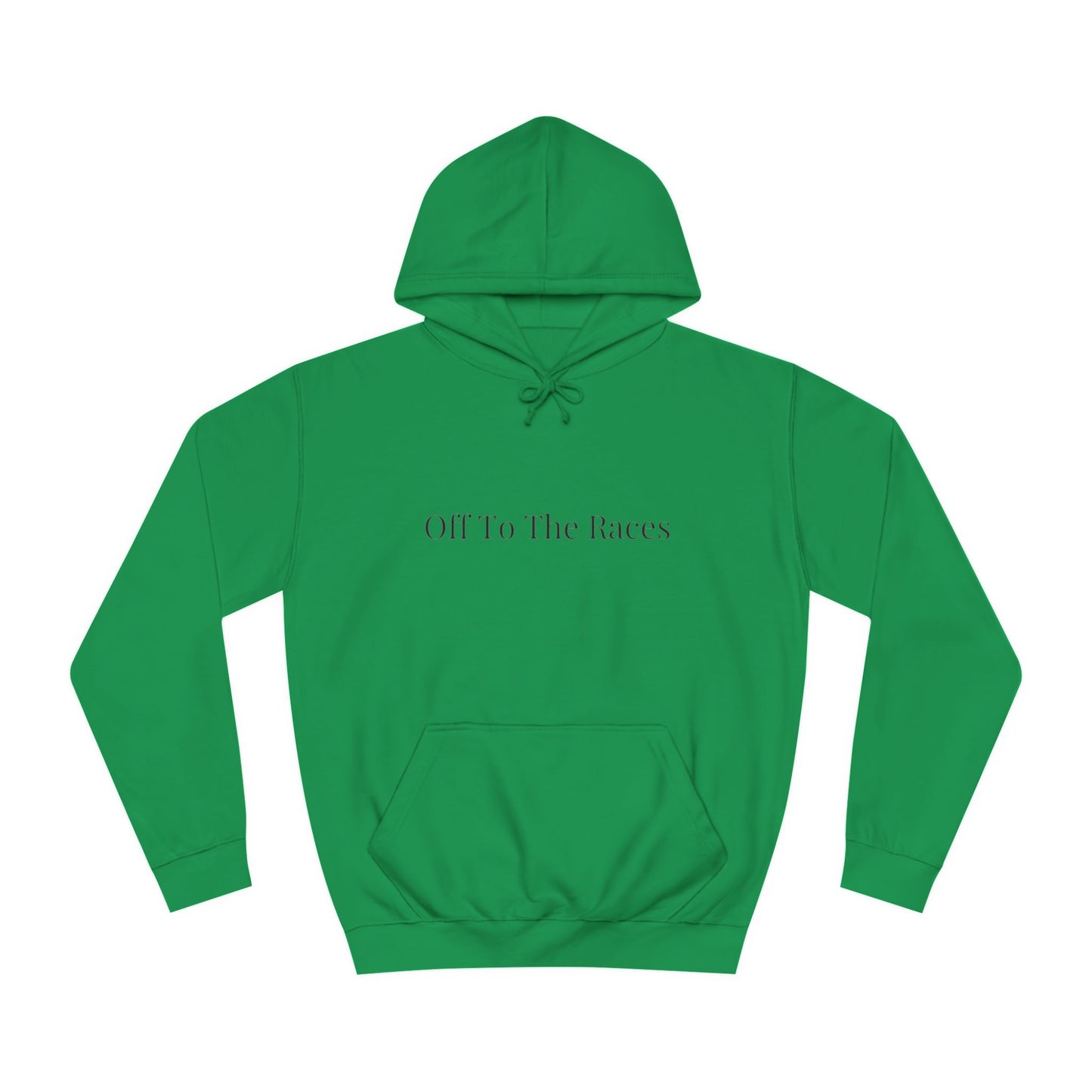Off To The Races Hoodie