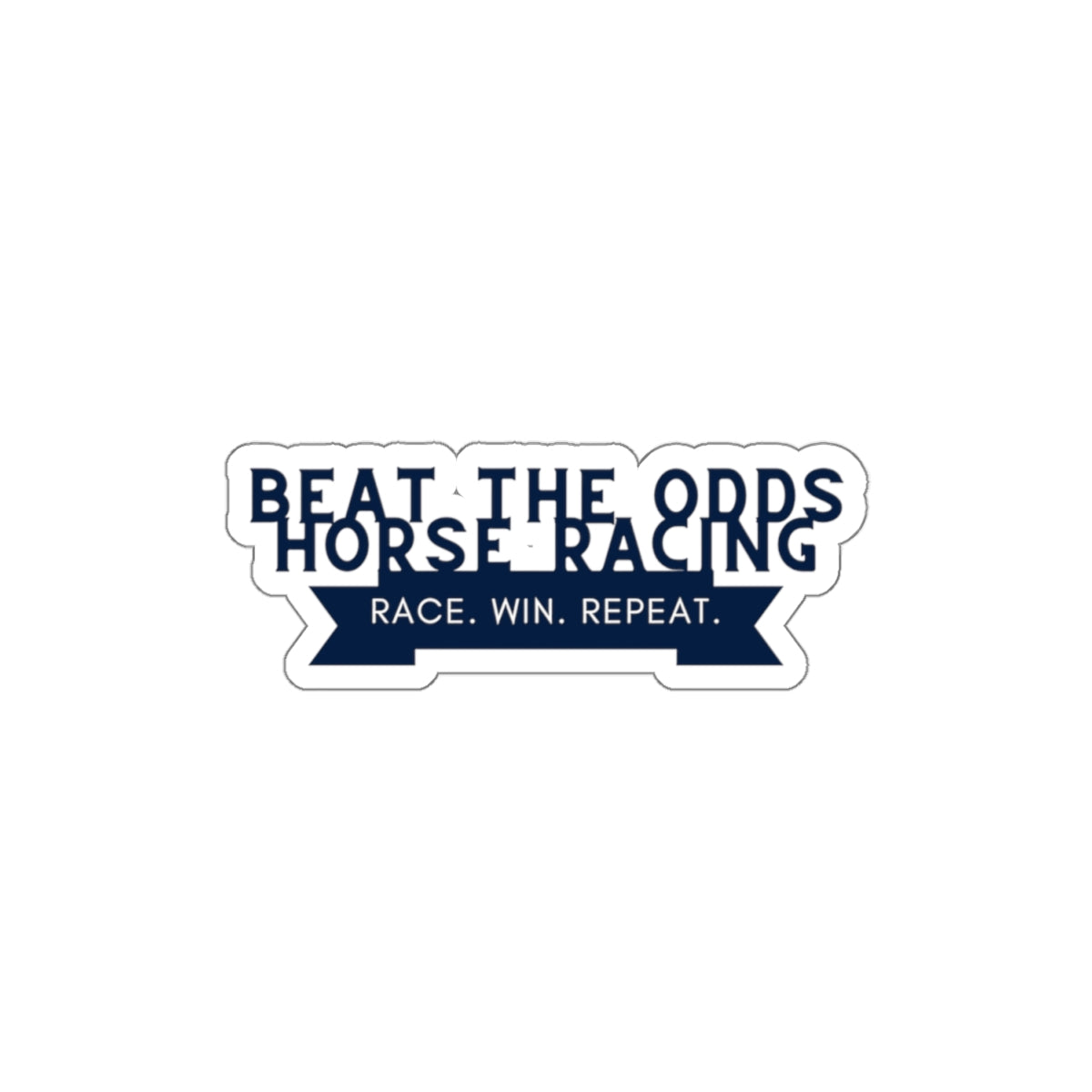 Beat The Odds Horse Racing Banner Stickers