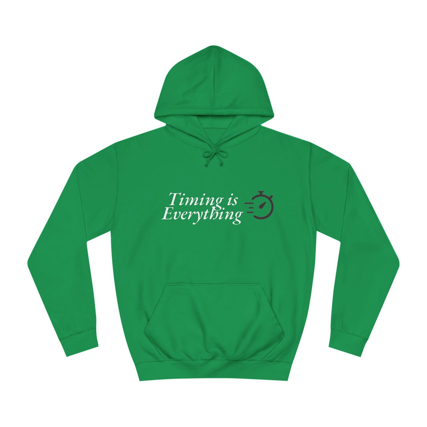 Timing is Everything Hoodie