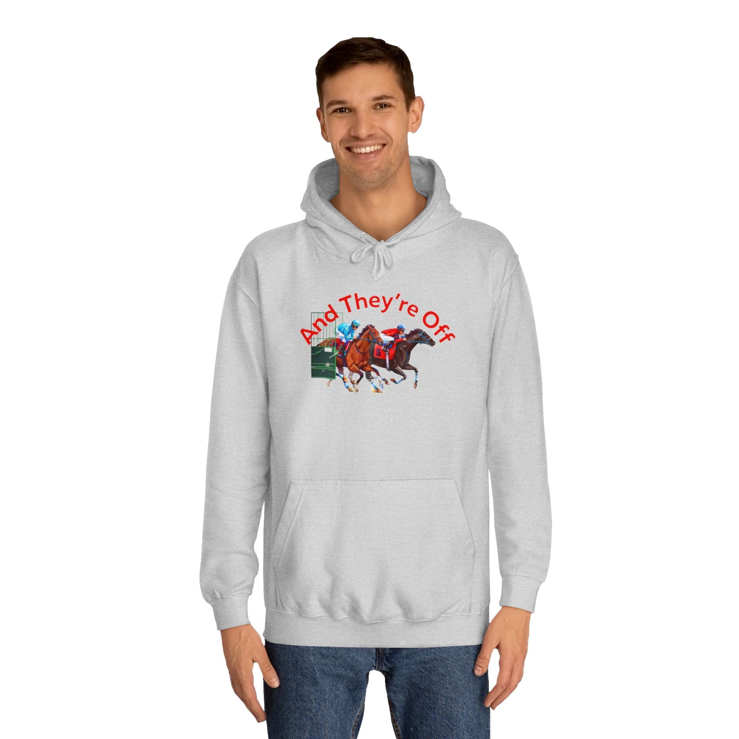 And They're Off Hoodie