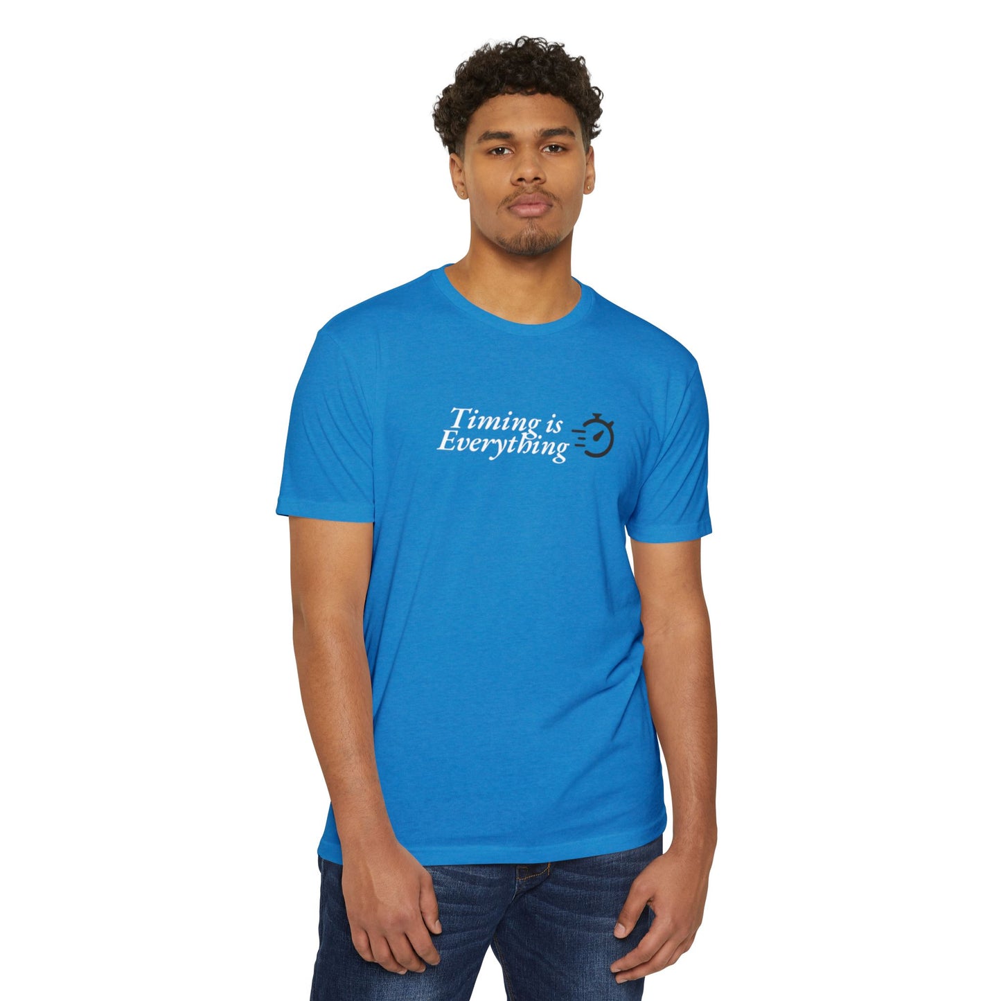 Timing is Everything T-shirt