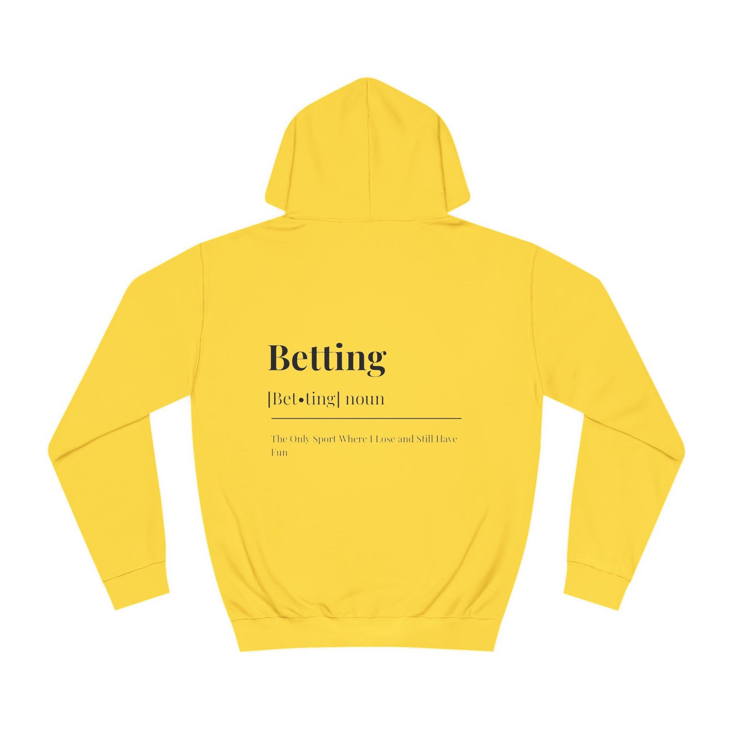 The Betting Hoodie