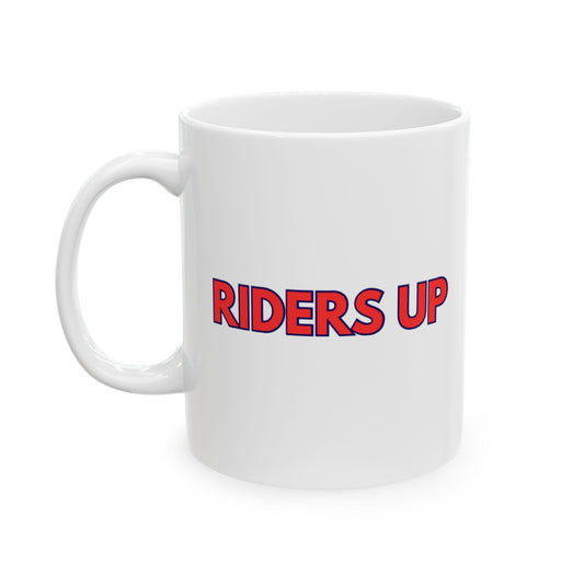 Riders Up Ceramic Mug, (11oz, 15oz)