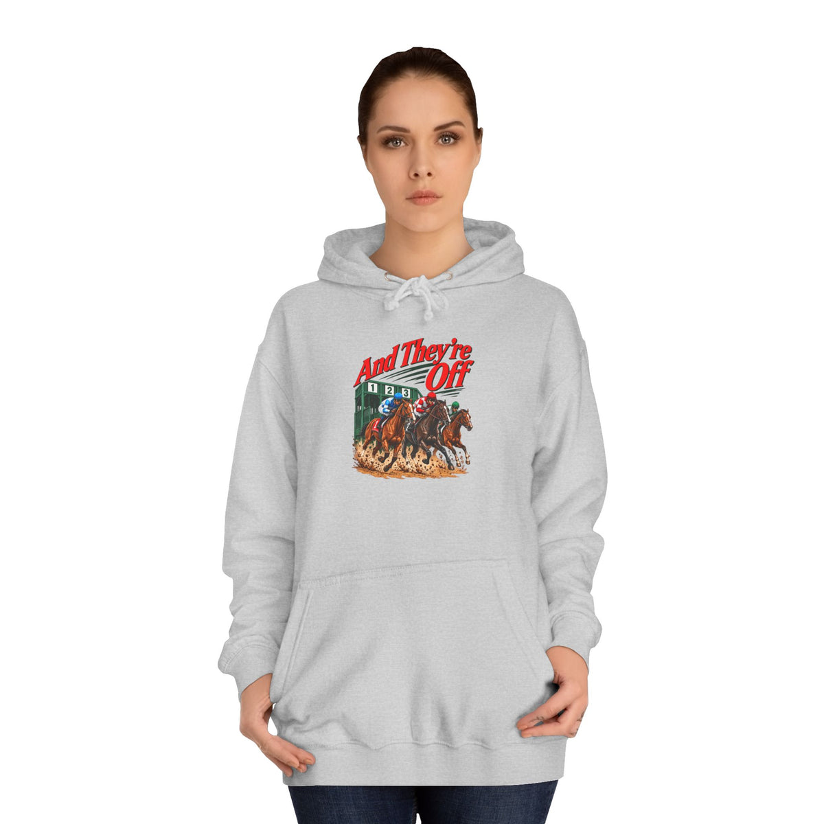 And They're Off Hoodie