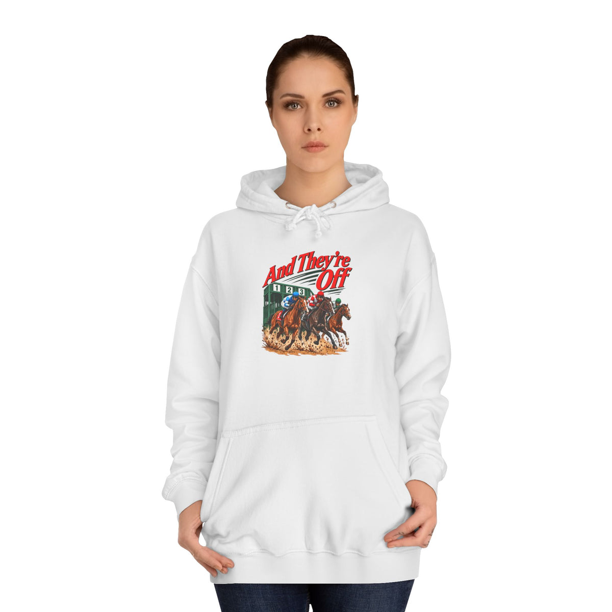 And They're Off Hoodie