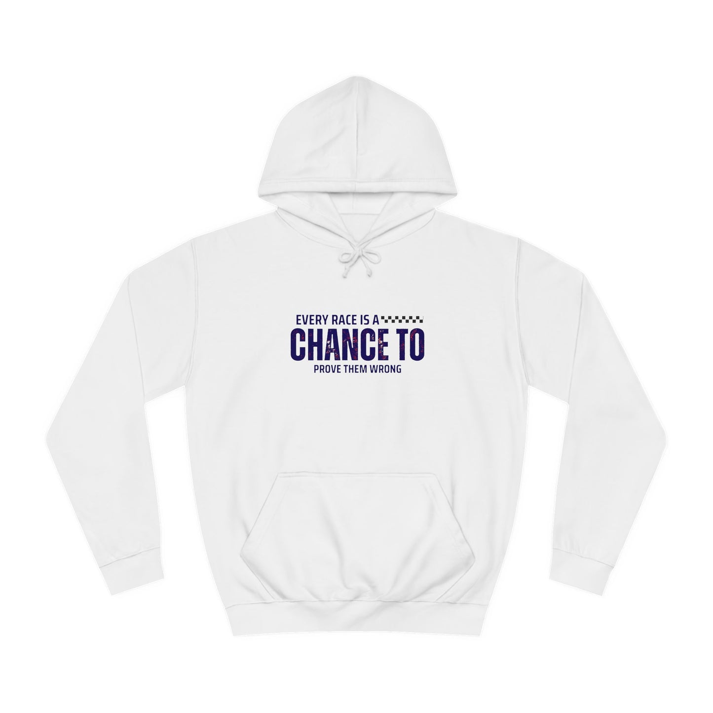 Prove Them Wrong Hoodie