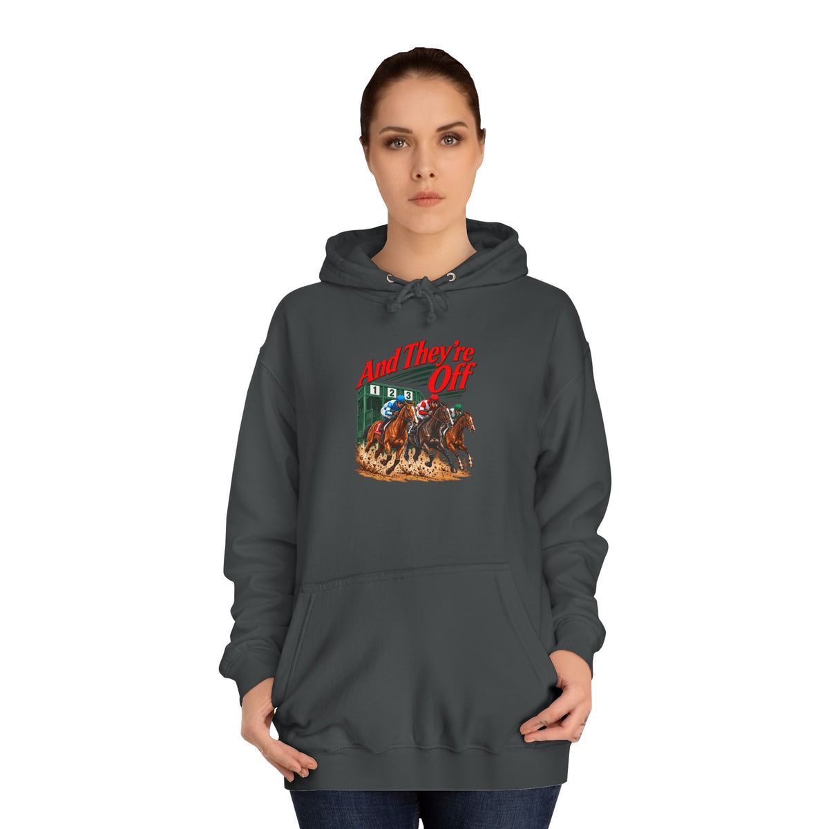 And They're Off Hoodie