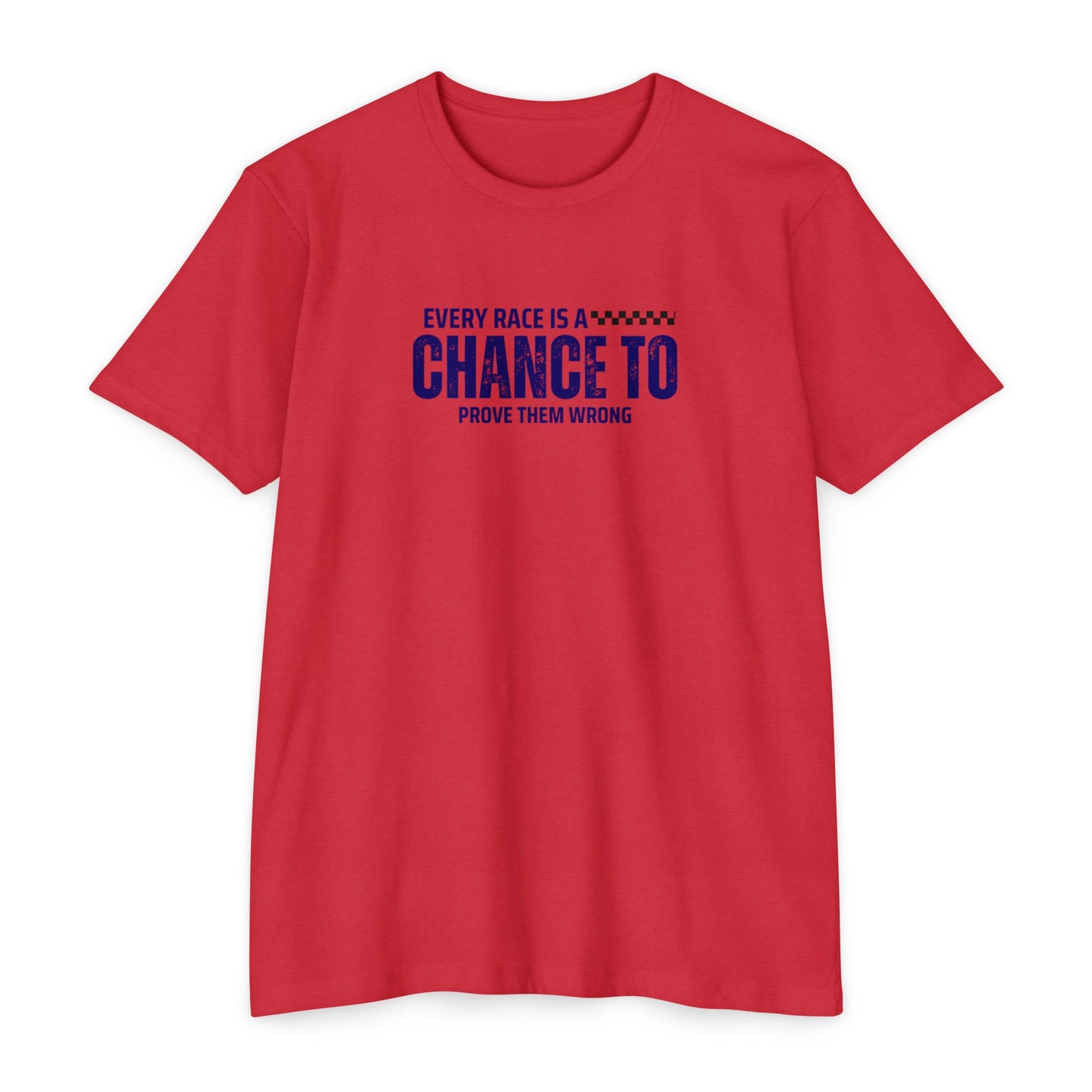 Prove Them Wrong T-shirt