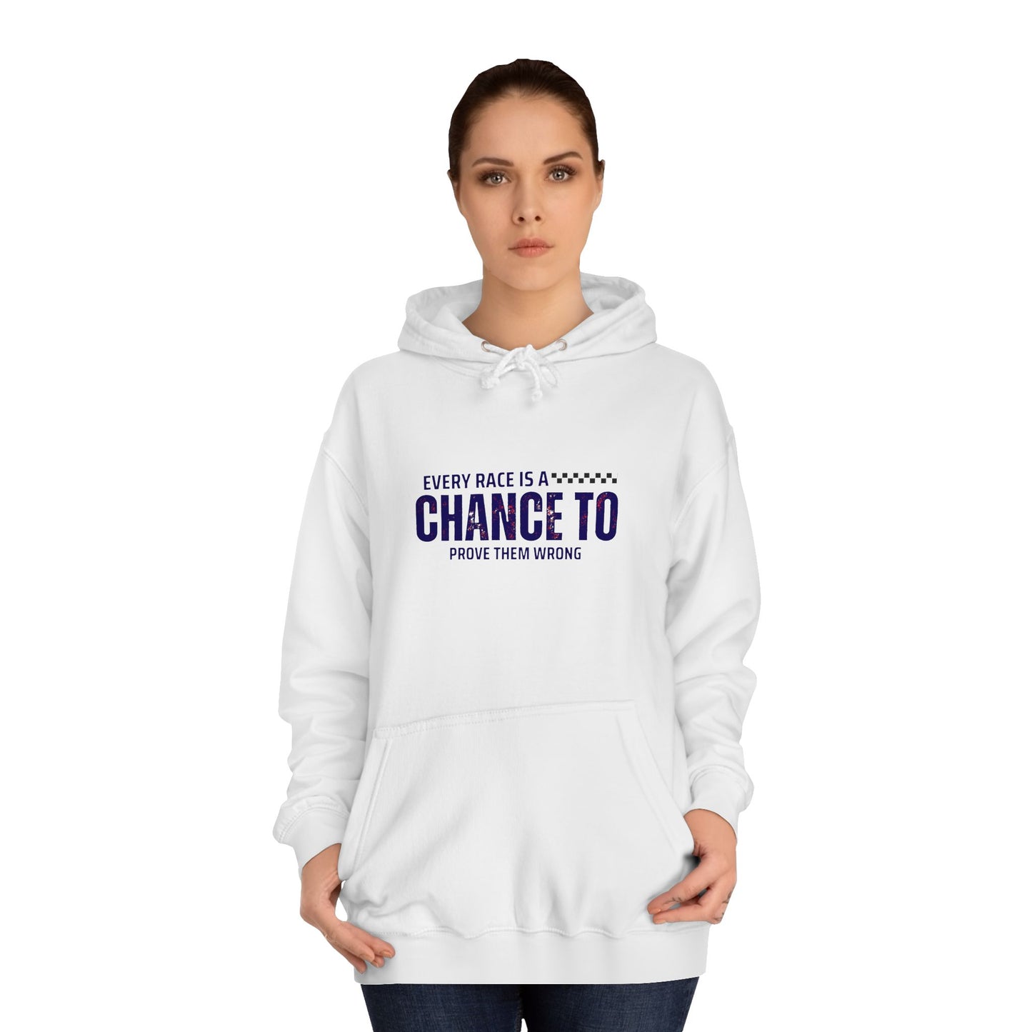 Prove Them Wrong Hoodie