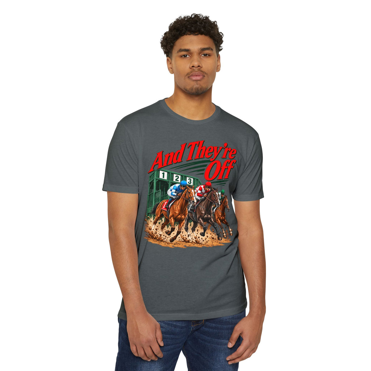 And They're Off T-shirt